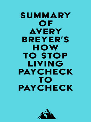 cover image of Summary of Avery Breyer's How to Stop Living Paycheck to Paycheck ()